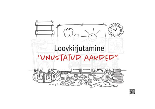 Loovkirjutamine – “Unustatud aarded”